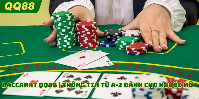 Baccarat QQ88